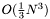 $O(\frac{1}{3} N^3)$