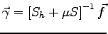 $\displaystyle \vec{\gamma} = \left [ S_h + \mu S \right ]^{-1} \vec{f}$