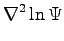 $\displaystyle \nabla^2 \ln \Psi$