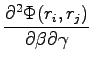 $\displaystyle \frac{\partial^2 \Phi(r_i,r_j)}{\partial \beta \partial \gamma}$