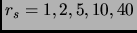 $r_s = 1,2,5,10,40$