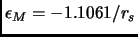 $\epsilon _M=-1.1061/r_s$