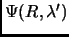 $\Psi(R,\lambda')$