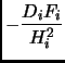 $\displaystyle - \frac{D_iF_i}{H_i^2}$