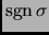 ${\rm sgn}\,\sigma$