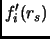 $\displaystyle f_i'(r_s)$