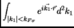 $\displaystyle \int _{\vert k_1\vert<k_{F\sigma}} e^{i \vec{k_1} \cdot \vec{r}} d^2k_1$